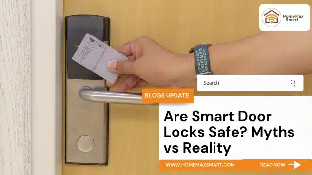 Are Smart Door Locks Safe Myths vs Reality